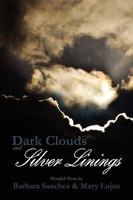 Dark Clouds and Silver Linings 1441584730 Book Cover