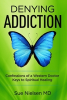 OPIOIDS & IBOGAINE: A DOCTOR'S TRIP 1734621303 Book Cover