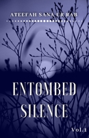 Entombed Silence Vol.1 9692340406 Book Cover