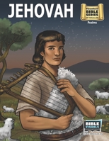 Jehovah: Old Testament Bible Volume 30: Psalms (Visualized Bible Series) 1641040343 Book Cover