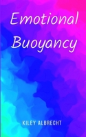 Emotional Buoyancy 9358369027 Book Cover