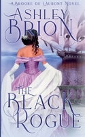 The Black Rogue: A Brooke de Láuront Novel (Brooke de Láuront Series) B0B2ZFKXXL Book Cover