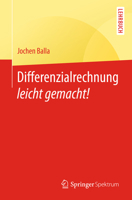 Differenzialrechnung leicht gemacht! 3662572982 Book Cover