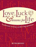 Love, Luck & Lessons For Life 0715322303 Book Cover