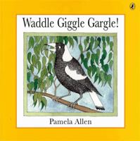 Waddle Giggle Gargle 0140559914 Book Cover