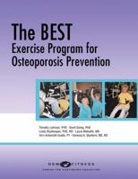 The BEST Exercise Program for Osteoporosis Prevention 097907875X Book Cover