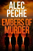 Embers of Murder 1955436932 Book Cover