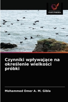 Czynniki wplywające na określenie wielkości próbki 6200986460 Book Cover