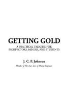 Getting Gold 1404364315 Book Cover