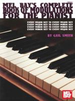 Mel Bay Complete Book of Modulations for the Pianist 0786602856 Book Cover