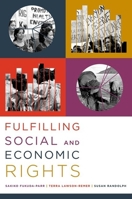 Fulfilling Social and Economic Rights 0199735514 Book Cover