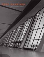 Eero Saarinen: An Architecture of Multiplicity 1568983409 Book Cover