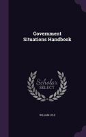 Government Situations Handbook 1358708630 Book Cover