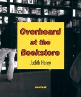 Overheard at the Bookstore 0789305186 Book Cover