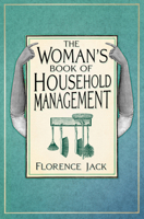 The Woman's Book of Household Management 1803998423 Book Cover