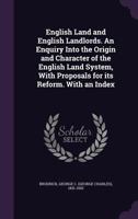 English Land and English Landlords 1240092407 Book Cover