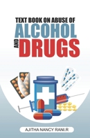 TEXT BOOK ON ABUSE OF ALCOHOL AND DRUGS 939104154X Book Cover