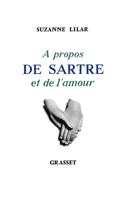 A propos de Sartre et de l'amour 2246806054 Book Cover