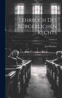 Lehrbuch Des Bürgerlichen Rechts; Volume 2 1020743905 Book Cover