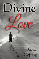Divine Love 1457515938 Book Cover