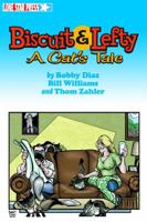 Biscuit and Lefty: A Cat's Tale 1622093402 Book Cover