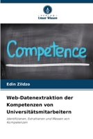 Web-Datenextraktion der Kompetenzen von Universitätsmitarbeitern (German Edition) 6209775217 Book Cover