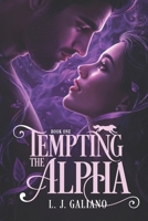 Tempting The Alpha B0DY115JM5 Book Cover