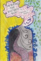 Entering the Eastern Gin 1494832984 Book Cover