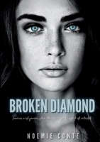 Broken Diamond (French Edition) B0DP46YKPF Book Cover