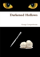 Darkened Hollows 1446630676 Book Cover