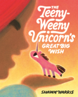 Teeny-Weeny Unicorn's Great Big Wish B0GMZ6PHRM Book Cover