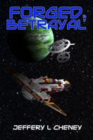 Forged By Betrayal 1939223180 Book Cover