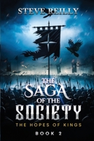 The Hopes of Kings (The Saga of the Society) 0645755540 Book Cover