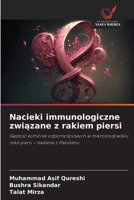 Nacieki immunologiczne zwiazane z rakiem piersi (Polish Edition) 6203859591 Book Cover