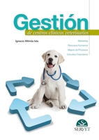 Gestión de centros clínicos veterinarios (Spanish Edition) 8492569700 Book Cover
