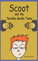 Scoot and the Terrible Gorilla Twins B095L5M2L1 Book Cover