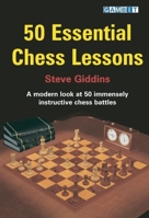 50 Essential Chess Lessons 1904600417 Book Cover