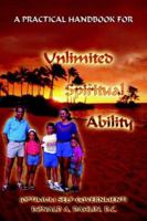 A Practical Handbook For Unlimited Spiritual Ability: Optimum Self-government 1418495794 Book Cover