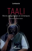 Taali: Récits allégoriques et initiatiques 2140259416 Book Cover