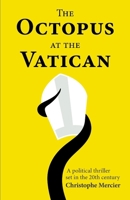 The Octopus at the Vatican B0BTGK8D36 Book Cover