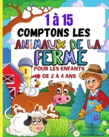 1�15 comptons les animaux de la ferme pour les tout-petits de 2 � 4 ans 3755133202 Book Cover