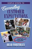 The Ultimate Guide to Exceeding Customer Expectations (Signed by Author!) 0977066800 Book Cover