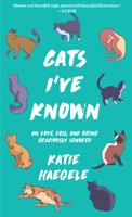 Cats I've Known 1621064816 Book Cover