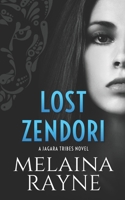 Lost Zendori 1733078932 Book Cover