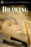 Teach Yourself Drawing, New Edition