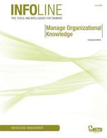 Manage Organizational Knowledge: Knowledge Management 1562865951 Book Cover