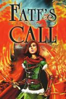Fate's Call: Book One: Shadowland Chronicles 148348355X Book Cover