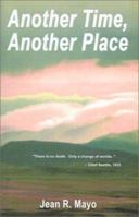 Another Time, Another Place 0759657637 Book Cover