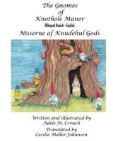 The Gnomes of Knothole Manor Bilingual Danish English 1534914358 Book Cover