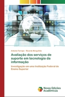 Avalia��o dos servi�os de suporte em tecnologia da informa��o 6200802793 Book Cover